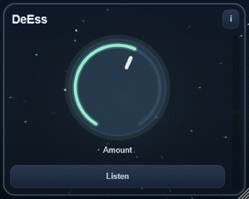 DeEss interface - Sibilance reduction with band listen mode for quick tuning.
