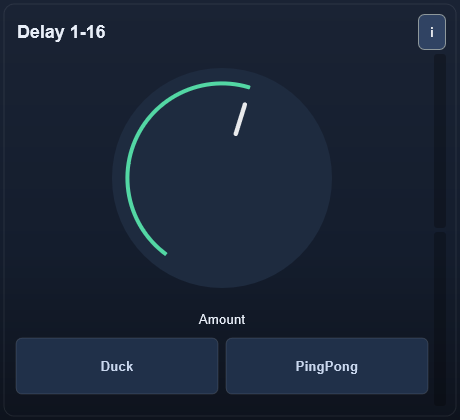 Delay 1-16 interface - Tempo-synced sixteenth delay for tight rhythmic repeats that stay stable at high Amount.